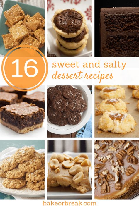 16 Sweet and Salty Desserts | Bake or Break Sweet And Salty Desserts, Making Rice Crispy Treats, Salty Desserts, Salted Chocolate Chip Cookies, Lime Cookies, Salted Caramel Cheesecake, Salted Caramel Brownies, Salty Treats, Salty Cake