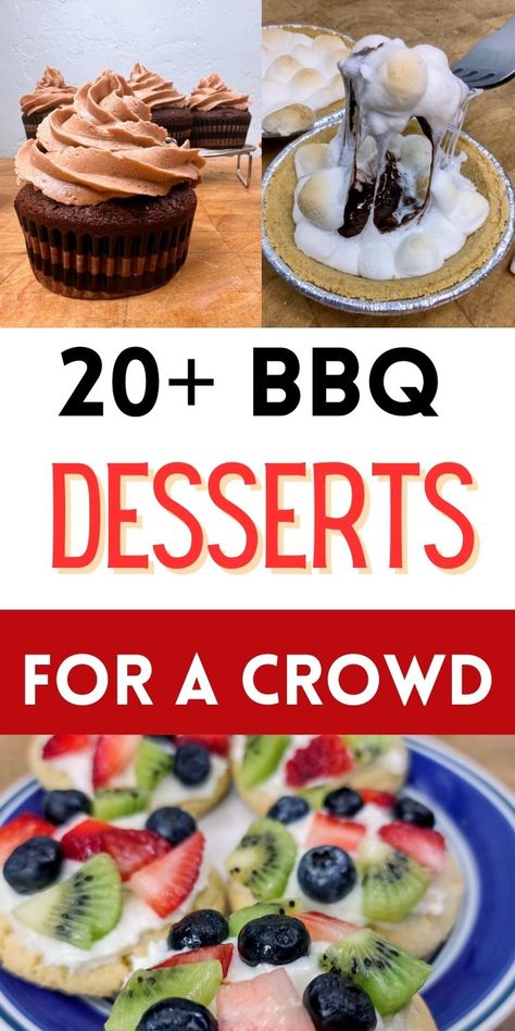 Check out these 20+ BBQ desserts for a crowd. These are summer bbq desserts for a crowd, no bake bbq desserts for a crowd, individual bbq desserts for a crowd and more.  From cupcakes to cookies, fruity flavors to rich chocolate. These easy BBQ dessert ideas are sure to dazzle your guests taste buds Bbq Desserts Grill, Bbq Potluck Dessert Ideas, Dessert For 20 People, Desserts For Hot Weather, Summer Bbq Desserts For A Crowd, Bbq Deserts Ideas, Dessert For Bbq Party, Dessert For Bbq, Easy Summer Desserts For A Crowd