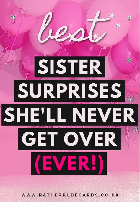 Gifts for your sister gift ideas for her, best sister gift ideas Sister Birthday Surprise Ideas, Welcome Back Home Surprise Ideas Sister, Birthday Surprise For Sister At Home, Birthday Surprise Sister, Bday Gift Ideas For Sister, Birthday Ideas Sister, Gifts For Adult Sister, Sister Party Ideas, Gift Ideas For Older Sister