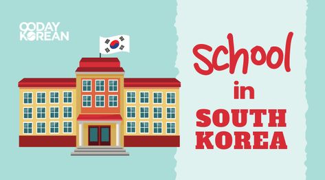 South Korea School, Korea University, Korean Student, Vocational School, University Admissions, Foreign Language Learning, Primary Education, Ministry Of Education, Tuition Fees