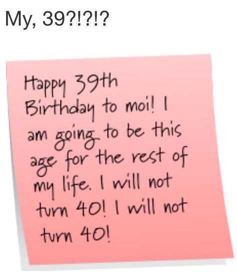 My first 39th birthday, but not the last!! 39th Birthday Ideas For Women Cake, 39 Birthday Quotes, Birthday Quotes For Me Instagram, 39th Birthday Quotes, 39th Birthday Ideas For Women, 39th Birthday Ideas, Birthday Wishes For Self, 40th Birthday Celebration Ideas, Quotes For Me