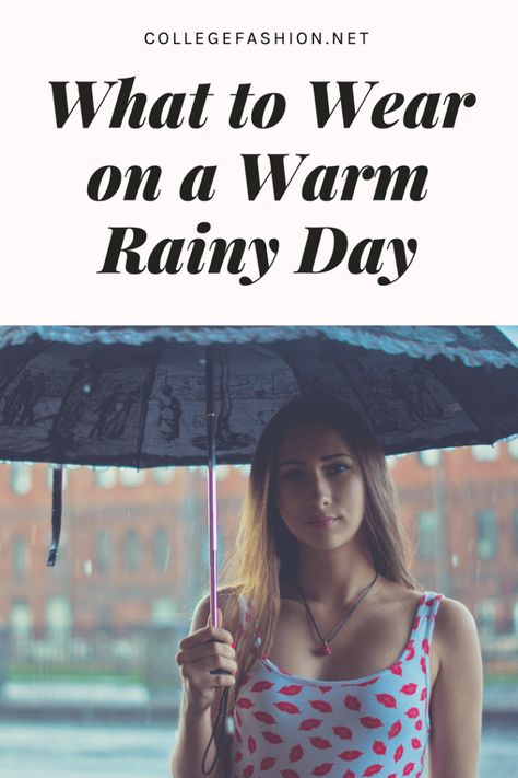 Rainy Summer Outfit Work, Rainy Day Date Outfit, Warm Rainy Day Outfit, Rainy Summer Outfit, Rainy Day Summer Outfits, Rainy Outfit Ideas, Rainy Day Outfit Summer, Outfit For Rainy Day, Rainy Day Dates