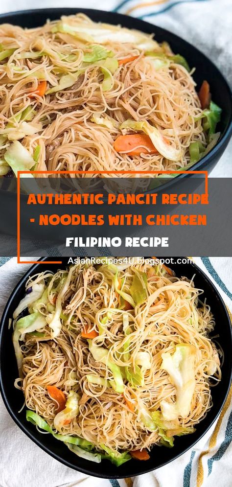 Filipino Recipes Authentic, Chicken Pancit Recipe, Philapino Recipes, Pilipino Food Recipe, Phillipino Food, Pancit Recipe, Easy Filipino Recipes, Fried Noodles Recipe, Noodles With Chicken