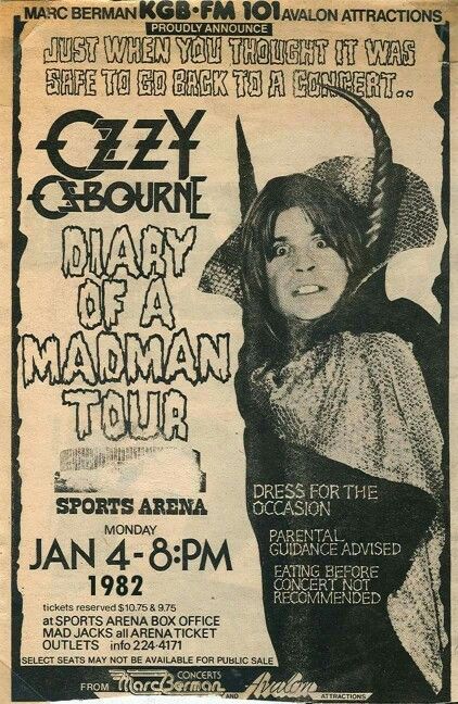 Ozzy Osbourne tour poster 1982 San Diego, CA. Bought tickets at Mad Jack's on El Cajon Blvd! Diary Of A Madman, Music Concert Posters, Vintage Concert Posters, Rock Band Posters, Vintage Music Posters, Foto Langka, Punk Poster, Concert Flyer, Lynyrd Skynyrd