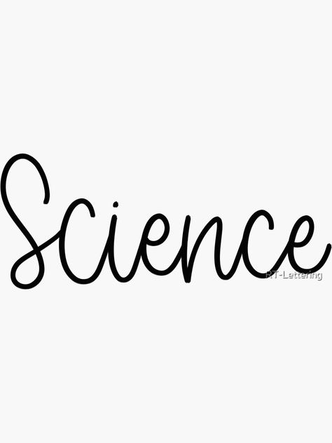 "Science - Folder/Binder" Sticker by RT-Lettering | Redbubble Science Font Design, Science Lettering Design, Science Lettering, Science Font, Folder Binder, School Works, Pretty Letters, Big Letters, Easy Science