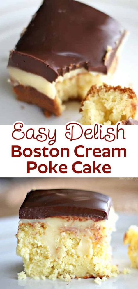 Boston Cream Pie Poke Cake, Boston Cream Poke Cake, Cream Poke Cake, Boston Cream Cake, Poke Cake Recipe, Boston Cream Pie, Dessert Simple, Poke Cake Recipes, Boston Cream