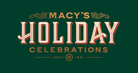 Macy's Holiday Campaign 2023 Christmas Logo Design Graphics, Holiday Campaign Design, Holiday Typography Design, Christmas Campaign Ideas, Christmas Event Design, Christmas Key Visual, Christmas Campaign Advertising, Christmas Billboard, Xmas Turkey