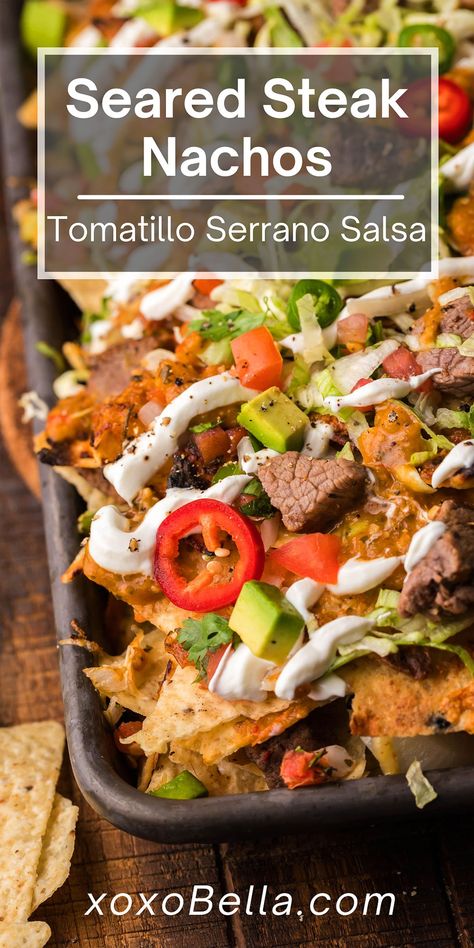 Steak Nachos Recipe, Serrano Salsa, Steak Nachos, Mexican Steak, Nacho Toppings, Cubed Steak, Seared Steak, Events Ideas, Nachos Recipe