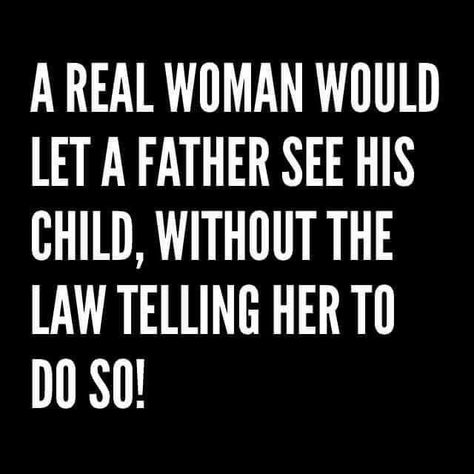 Combining Families, Baby Mama Drama Quotes, Child Support Quotes, Baby Momma Drama, Deadbeat Moms, Bad Parenting Quotes, Baby Mama Drama, Fathers Rights