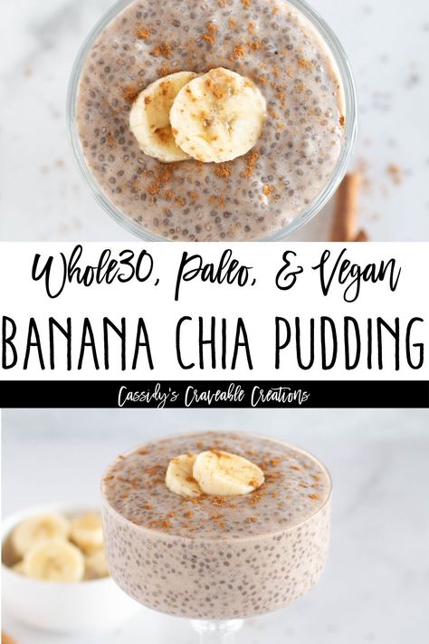 Paleo Chia Pudding, Banana Chia Seed Pudding, Overnight Chia Pudding, Chia Pudding Breakfast, Whole 30 Dessert, Banana Chia Pudding, Chia Recipe, Healthy Food Habits, Chia Seed Recipes