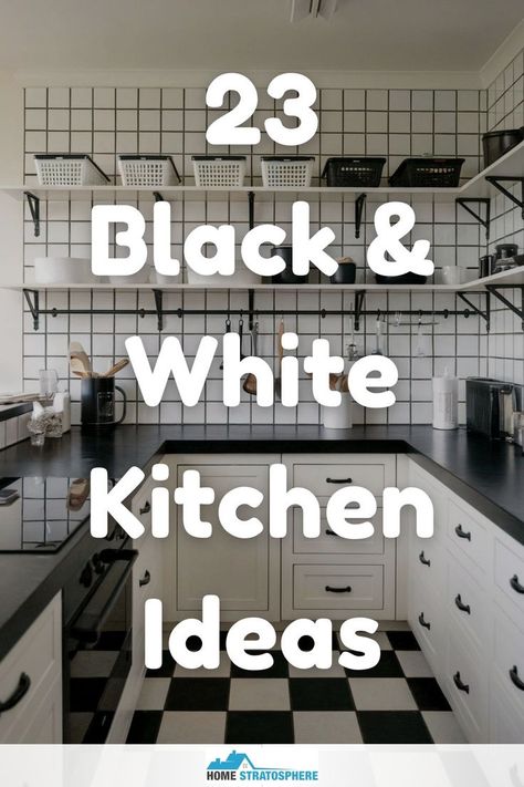 A collage showcasing 23 design ideas for black and white kitchens, featuring various styles and layouts. White Walls Black Trim Kitchen, Traditional Black And White Kitchen, Black And White Beach Kitchen, White Kitchen Cabinets With Black Countertop, White Sink Black Faucet, Black And White Small Kitchen, Black Lower Cabinets White Upper, White Kitchen Black Hardware, Cream And Black Kitchen