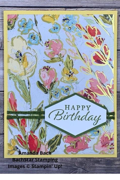 Stampin Up Fine Art Floral Dsp, Fine Art Floral Stampin Up Cards, Stampin Up Fine Art Floral Dsp Cards, Stampin Up Art Gallery, Dainty Delight, Artistically Inked, Easy Greeting Cards, Designer Paper Cards, Butterfly Birthday Cards