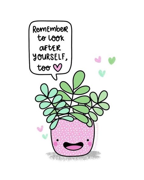 The Blurt Foundation on Instagram: "📷 @leslieannemadeit Gentle reminder: you matter. Your mental health is important. Take care today, and let us know how you are. Image description: In the centre of an illustration with a white background is a green plant in a pink, smiling pot. Above it is black text which says: 'Remember to look after yourself too' - text is followed by a pink star. The artist of this image is @leslieannemadeit" Male Positivity, Wholesome Encouragement, Mental Health Artwork, Silly Cartoon, Kawaii Quotes, Office Board, Punny Puns, Positive Memes, Whatsapp Sticker