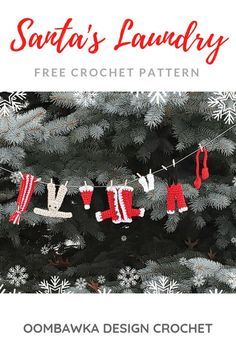 Santas Laundry Line, Laundry Line, Crochet Free Patterns, Crochet Ornament Patterns, Crochet Garland, Crochet Santa, Crochet Xmas, Design Crochet, Crochet Christmas Decorations