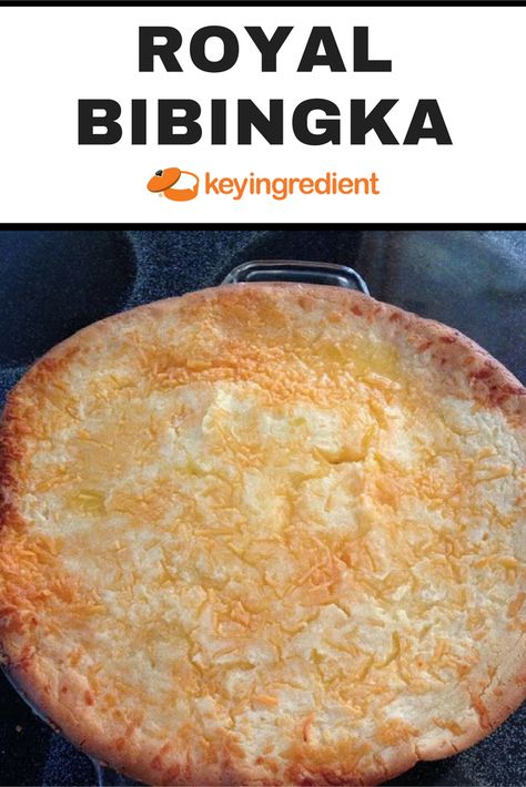 ONE-POT MEALS;Royal BiBingka. Find out more at:https://www.keyingredient.com/recipes/693436033/royal-bibingka/ Royal Bibingka Vigan Recipe, Royal Bibingka Recipe, Easy Bibingka Recipe, Filipino Kakanin, Sweet Rice Cake, Bibingka Recipe, Lutong Pinoy, Pinoy Recipe, Keto Oatmeal