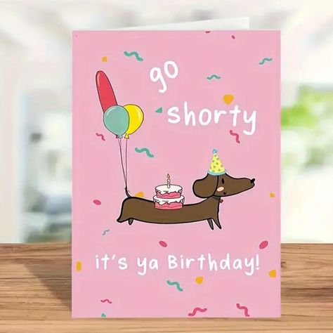 1pc Pastel Pink Colorful Birthday Celebration Festive Card With Envelope Funny Sausage Dog Birthday Card Dachshund Humorous Bday Greeting Card Go Shorty It's Ya Birthday Envelope Included Thank You Cards, Birthday Gift, Cards, Unusual Items, Gift Cards Party Supplies Stationary Office Paper Catherine Pooler Birthday Cards, Funny Bday Cards For Sister, South Park Birthday Cards, Wiener Dog Birthday Card, 22 Birthday Cards, Thank You Card Puns, Birthday Cards For Besties, Birthday Cards For Your Best Friend, Birthday Card Ideas For Friends Funny