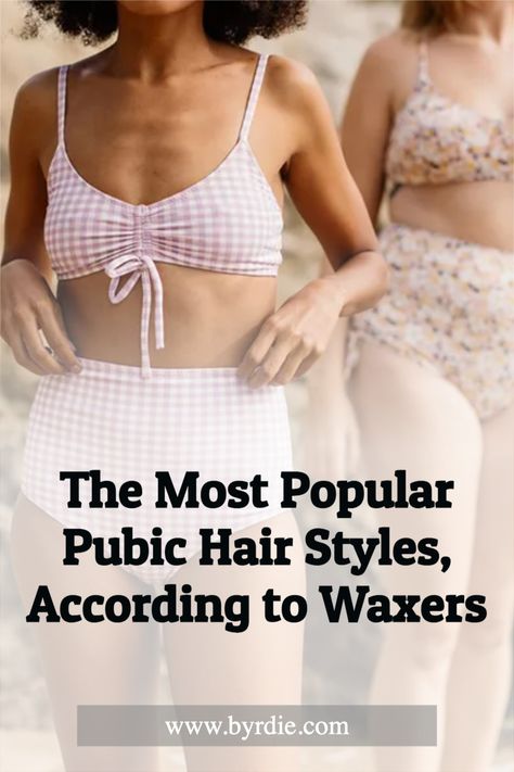 The most popular pubic hair styles, according to waxers. Female pubic hair trends have evolved greatly over the years. We talked to three experts to find out the most popular pubic hair trends for women today. #pubichairstyles #bodycare #waxing #laserhairremoval Pubic Hair Removal, Throbbing Headache, Scrub Corpo, Shaving Tips, Woman Shaving, Brazilian Waxing, Hair Trim, Hair Help, Unwanted Hair Removal