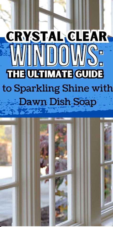 Discover the best solution for cleaning windows with this easy guide using Dawn Dish Soap! Learn effective cleaning window hacks and the best ways to clean windows, ensuring a sparkling shine that transforms your home. Say goodbye to streaks and grime as you uncover how to wash windows effortlessly. Elevate your window cleaning game today! #WindowCleaning #CleaningHacks #SparklingShine Clean Windows With Vinegar, Best Window Washing Formula, Best Solution For Cleaning Windows, Exterior Window Cleaner, Window Washing Solution Outdoor Jet Dry, Diy Window Washing Solution, What To Use To Clean Windows, How To Get Hard Water Stains Off Windows, Washing Windows With Dawn