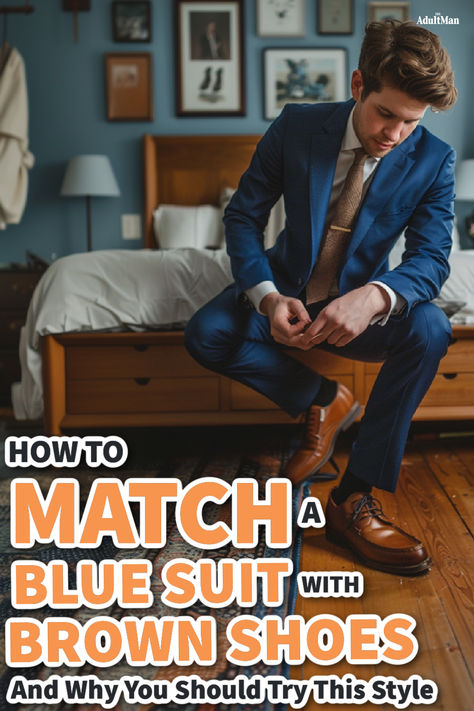 The blue suit and brown shoes look can elevate your style. But it's all about getting it right. Master the art of pairing this classic combination with confidence. Navy Suit Brown Shoes, Suit With Brown Shoes, Blue Suit Brown Shoes, Wedding Guest Men, Shoes In Style, Navy Pants Men, Cognac Shoes, Black Dress Shoe, Suit Brown