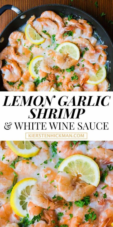 White Wine Sauce Recipes, Garlic White Wine Sauce, White Wine Recipes, Lemon Garlic Pasta, Light Dinner Recipes, Lemon Garlic Shrimp, Shrimp Sauce, Delicious Seafood Recipes, Shrimp Recipes For Dinner