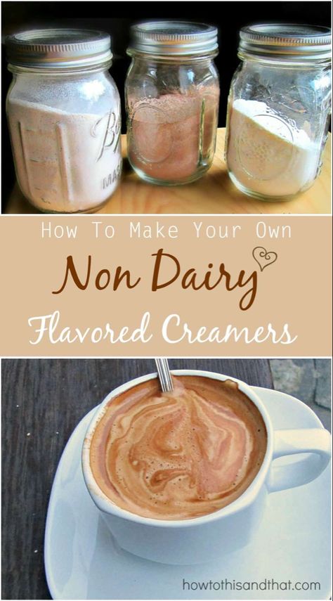 DIY Non Dairy Flavored Coffee Creamers Diy Coffee Creamer, Dairy Free Coffee Creamer, Flavored Coffee Creamer, Dairy Free Coffee, Vanilla Coffee Creamer, Homemade Coffee Creamer, Coffee Creamer Recipe, Coffee Creamers, Creamer Recipe