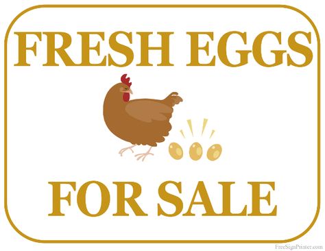 Printable Fresh Eggs For Sale Sign Eggs For Sale Sign, Fresh Eggs For Sale, For Sale Signs, Farm Fresh Eggs Sign, Dog Phrases, Fresh Eggs Sign, Chickens Backyard Breeds, Printable Signs Free, Out Of Order Sign