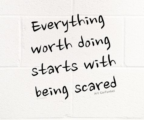 Have you found this to be true? Everything worth doing starts with being scared. #Quote #BeBrave #BeScaredButDoItAnyway Scared To Be Happy, I Was Scared To Love You Quotes, Scared To Start Over Quotes, Quotes About Being Scared Of The Future, Ask Questions Quotes, What Are You Scared Of Quotes, Why Am I Scared To Be In A Relationship, Scared Of Change, Work Qoutes