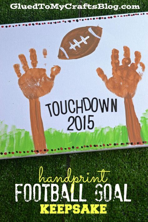 Handprint Football Goal Keepsake Super Bowl Crafts, Super Bowl Activities, Class Quilt, Sport Themed Crafts, Toddler Craft, Football Crafts, Football Goal, January Crafts, Footprint Crafts