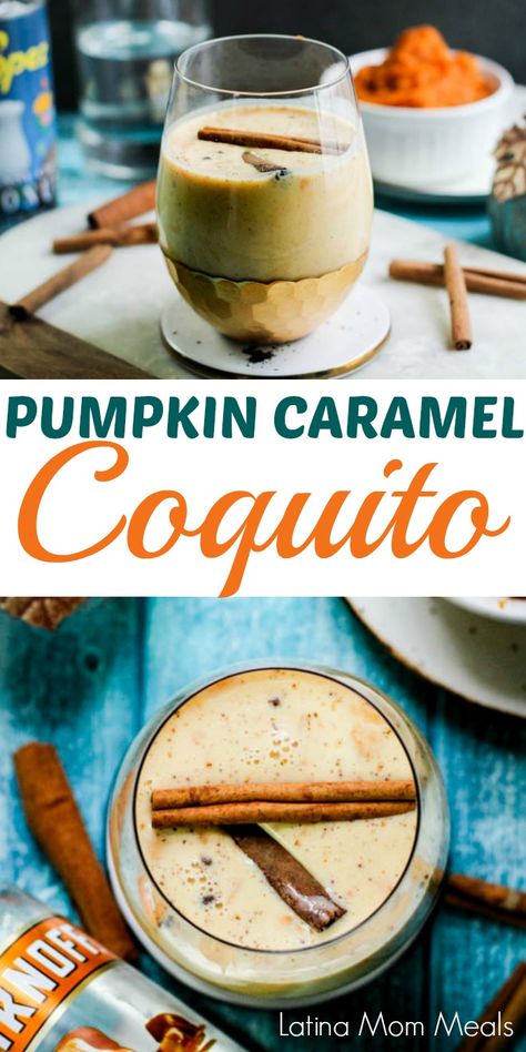 This Puerto Rican coquito recipe has transformed into a caramel pumpkin cocktail recipe! #coquito #caramel #pumpkin #cocktails #latinamommeals Coquito Flavors Recipe, Pumpkin Coquito Recipe, Flavored Coquito, Nutella Coquito Recipe, Vegan Coquito, Puerto Rican Coquito Recipe, Pumpkin Cocktail Recipes, Pumpkin Cocktails, Coquito Drink