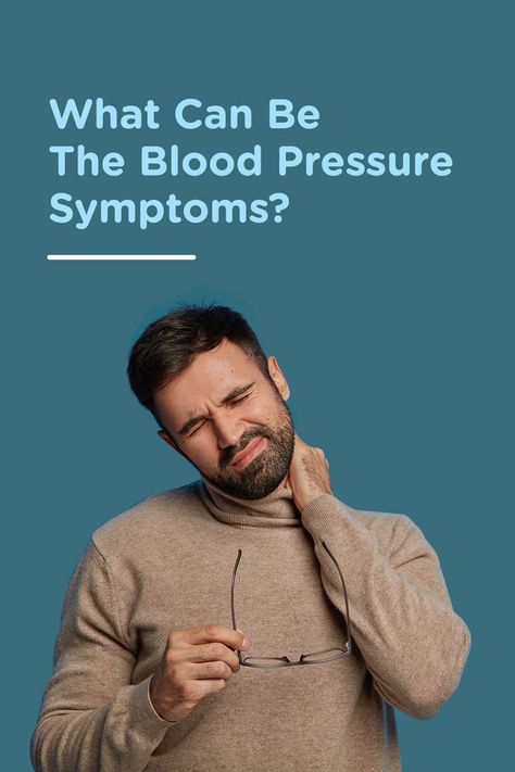 What can be the Blood Pressure Symptoms Low Blood Pressure Symptoms, High Blood Pressure Symptoms, Lower Blood Pressure Naturally, Blood Pressure Symptoms, Pressure Headache, Silent Killer, Blood Pressure Chart, Reducing High Blood Pressure, Normal Blood Pressure