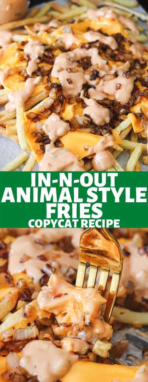 French Fries Loaded, Animal Style Fries, French Fries Recipe, Sweet Onions, Zesty Sauce, Homemade French Fries, Frozen French Fries, Loaded Fries, In N Out