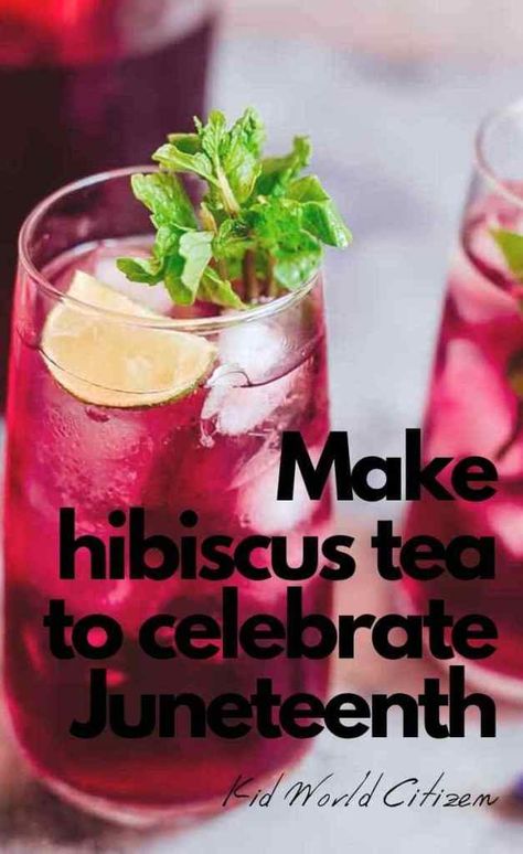 Juneteenth: history and recipe to celebrate - Kid World Citizen Fresco, Hibiscus Tea Benefits, Dried Hibiscus Flowers, Tomato Nutrition, Calendula Benefits, Lemon Benefits, Health Plus, Tea Health Benefits, Tea Benefits