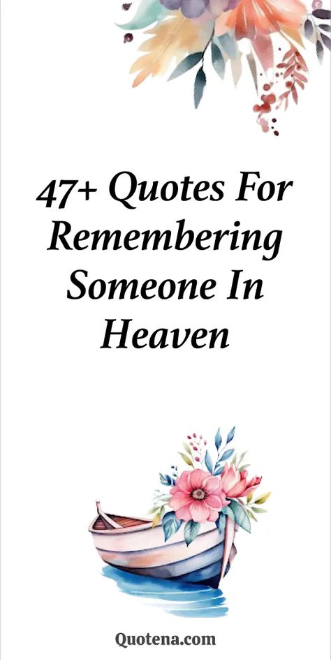 47+ Quotes for Remembering Someone in Heaven Missing My Nephew In Heaven Quotes, Brother In Law In Heaven Quotes, Missing Father In Heaven, Heaveniversary Quotes, In Memory Quotes Short, Birthday In Heaven Quotes Friend, Missing A Loved One In Heaven, Loving Memory Quotes, Heavenly Anniversary Quotes