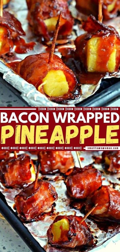 Sweet Appetizers For Party, Barbeque Food Ideas, Bacon Pineapple, Bacon Wrapped Pineapple, Pineapple Casserole, Hot Chili Sauce, Bacon Appetizers, July Recipes, Crowd Pleasing Appetizers