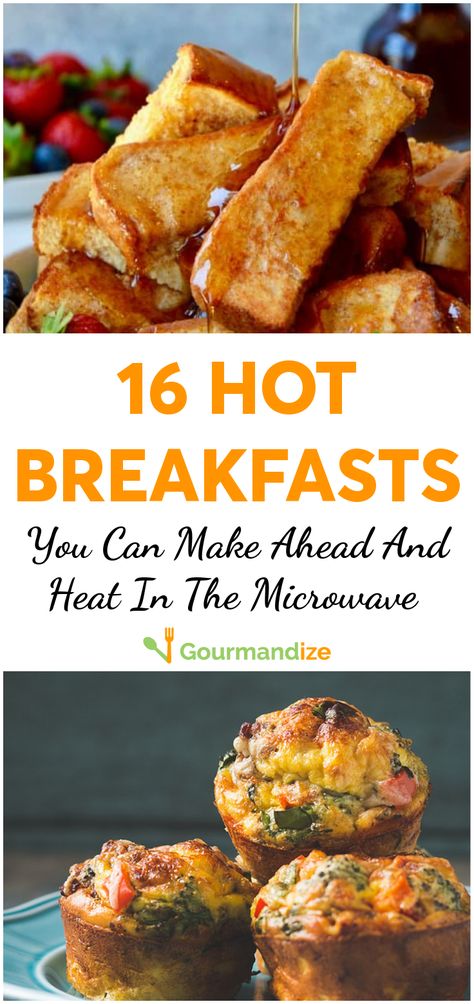 Breakfast You Can Prepare In Advance, Breakfast Recipes That Can Be Frozen, On The Go Hot Breakfast, Hot Breakfast On The Go, Make Ahead Microwave Breakfast, Bring To Work Breakfast, Easy Work Morning Breakfast, Breakfast Ideas To Reheat, Breakfast You Can Make The Night Before