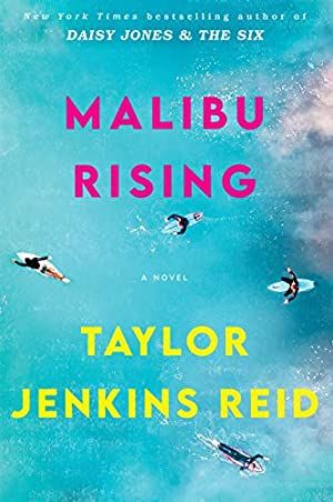 Malibu Rising by Taylor Jenkins Reid Malibu Rising, Best Beach Reads, Maxon Schreave, Taylor Jenkins Reid, Summer Reading Lists, Summer Books, Oral History, Pacific Coast Highway, Dean Martin