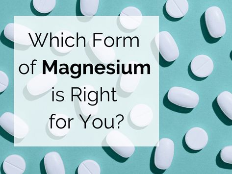 Which Form of Magnesium is Right for You? - HormonesBalance.com Best Magnesium Supplement, Signs Of Magnesium Deficiency, Magnesium Deficiency Symptoms, Types Of Magnesium, Best Magnesium, Low Estrogen Symptoms, Too Much Estrogen, Magnesium Benefits, Magnesium Glycinate