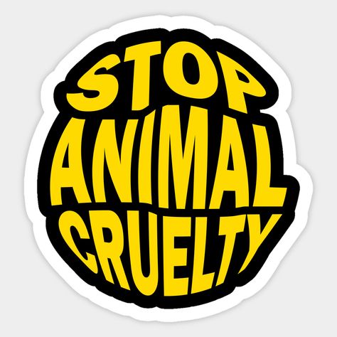 Stop Animal Testing, Stop Animal Cruelty, Sticker Ideas, Animal Rights, Cal Logo, Living Rooms, Sticker Design, Chalk, Quotes