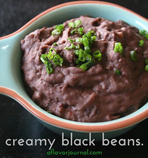 creamy black beans | aflavorjournal.com Refried Black Beans, Refried Beans Recipe, Dried Black Beans, Black Bean Recipes, Beans Recipe, Best Side Dishes, Canned Black Beans, Refried Beans, Quesadillas