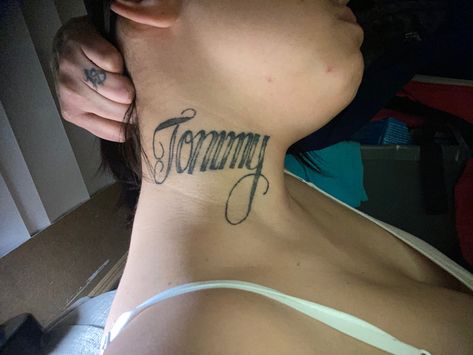 Neck Tattoos Names, Tommy Tattoo Name, Boyfriend Name Tattoos For Women On Neck, Neck Name Tattoos Women, Name On Neck Tattoo, Boyfriend Name Tattoos For Women, Name Neck Tattoo, Tommy Tattoo, Name Tattoos On Neck