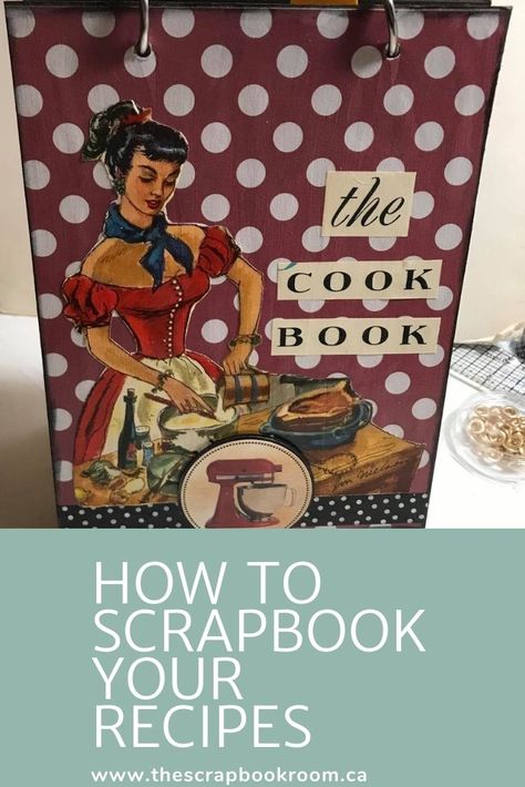 How to scrapbook your recipes Scrapbook Recipe Book Layout, Scrapbook Cooking Page Ideas, Scrapbooking Recipe Book Ideas, Diy Recipe Scrapbook, Making A Cookbook Ideas, Cookbook Journal Ideas, Cookbook Scrapbook Ideas, Recipe Junk Journal Ideas, Homemade Recipe Book Diy Family Cookbooks