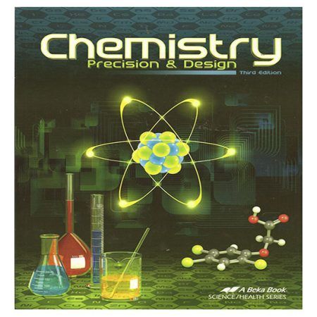 Abeka Chemistry Set 3rd edition includes Student Text, Tests, Quizzes and Lab manual. Teacher Answer Key, Test Key, Quiz Key and Lab Manual Key Chemical Kinetics, Chemistry Projects, Project Cover Page, Stand Feria, Digital Textbooks, Chemical Bond, Chemical Equation, Chemistry Teacher, Organic Chemistry