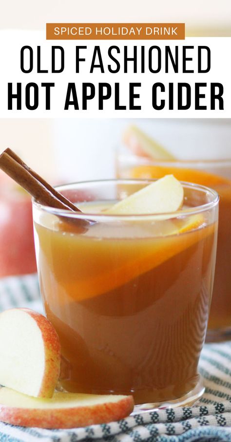 There is nothing like drinking a cup of hot apple cider to give you the feeling of an old fashioned Christmas. This recipe can be made in advance and stored in a jar or even given as a gift. Simply stir the spice blend and fruit in to your favorite brand of apple cider to make a delicious Holiday drink. This recipe for old fashioned hot apple cider is a hit at parties too! Homemade Hot Cider, Hot Spiced Cider Crock Pot, Got Apple Cider Recipe, Apple Cinnamon Cider, Holiday Cider Recipes, Hot Apple Cider Recipe For A Crowd, Hot Spiced Apple Cider Recipe, Best Hot Apple Cider Recipe, Diy Hot Apple Cider