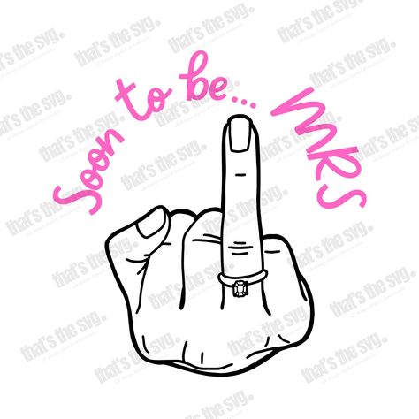 Soon To Be Mrs, Bride Svg, Wedding Pink, Future Bride, Simple White, Cricut Cut, Finger Ring, Ring Finger, Wedding Bride