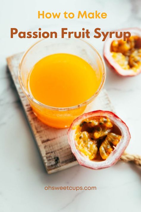 You can make passion fruit syrup with just three basic ingredients, passion fruit pulp, sugar, and water. Pretty Food Photography, Cheese Foam, Monin Syrup, Yellow Exterior, Passionfruit Recipes, Fruit Syrup, Passion Fruit Syrup, Water Kefir, Cold Foam