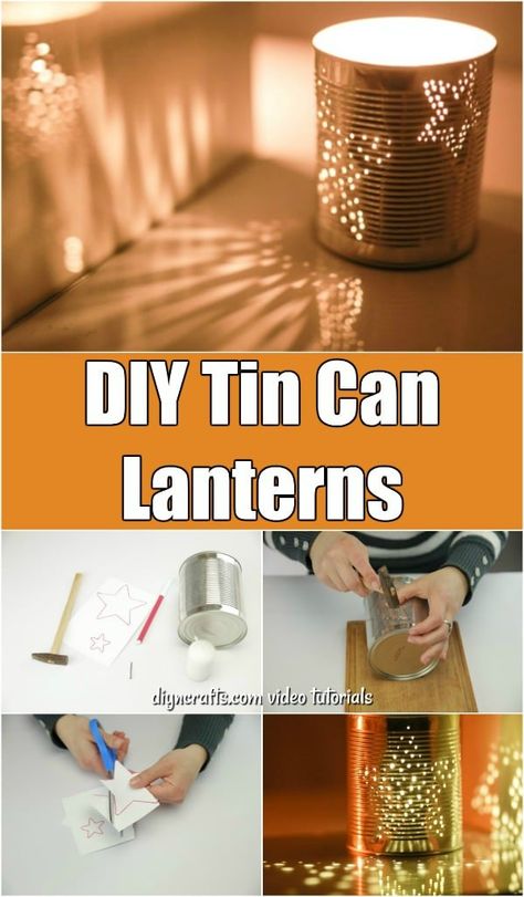 How To Make Gorgeous DIY Tin Can Lanterns - How to make simple lanterns from repurposed tin cans. Follow these step-by-step instructions and video and see how easy it is to make these beautiful lanterns for summer. Garden Ideas Cheap Easy, Painted Tin Cans, Can Lanterns, Tin Can Lanterns, Recycled Tin Cans, Crafts For Teens To Make, Recycled Tin, Tin Can Crafts, Garden Ideas Cheap