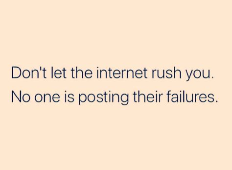 Social Media Isnt Real Life Quotes, Tuesday Reminder, Monday Musings, Tuesday Quotes, I Failed, Small Victories, Journey Quotes, I Would Rather, Life Journey