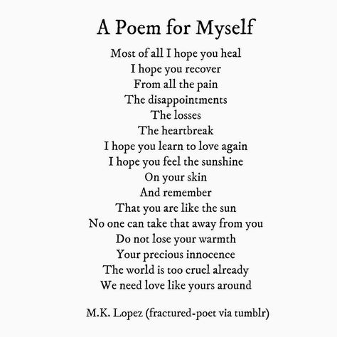 Beautiful. #RecoveryPoem #TTCCARE #TumblrQuotes #TruthQuotes #APoemForMyself #HealingPoems #HealingWordsThroughPoems #RelatableQuotes #ThePowerOfWords #Recovery #RecoveryPoem #InRecovery Poem For Myself, Recovery Poetry, Recovery Poems, Reality Check Quotes, Learning To Love Again, Soul Poetry, Words Of Wisdom Quotes, Recovery Quotes, Healing Words