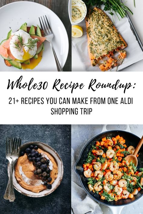 Whole30 ALDI Recipe Roundup - The Little Fit Puppy Doc Paleo Sweet Potato Breakfast, Easy Whole30 Recipes, Whole30 Recipe, Whole 30 Snacks, Whole30 Meal Prep, Aldi Meal Plan, Aldi Recipes, Whole 30 Meal Plan, Easy Whole 30 Recipes