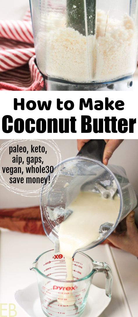 Save money and get one of the healthiest ingredients ever! This Coconut Butter recipe provides both food processor and blender instructions. Use coconut butter for Paleo, Keto, Vegan, AIP, GAPS and Whole30 cooking and baking. 3 times cheaper than store-bought and full of MCTs, plus a link for toasted coconut butter. | Eat Beautiful | coconut butter | DIY coconut butter | how to make coconut butter | coconut butter recipe | egg-free baking | #coconutbutter #recipe Dairy Free Butter Recipe, Coconut Butter Recipes, Dairy Free Butter, Whole30 Vegan, Egg Free Baking, Eat Beautiful, Autoimmune Paleo Recipes, Aip Paleo Recipes, Aip Desserts